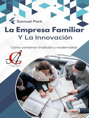 cover image of La Empresa Familiar Y La Innovación